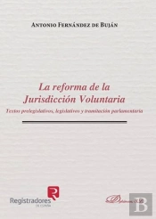 La Reforma De La Jurisdicción Voluntaria