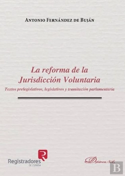 Bertrand.pt - La Reforma De La Jurisdicción Voluntaria
