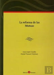 La Reforma De Las Mutuas