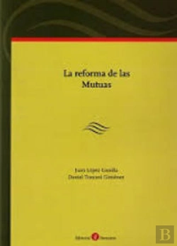Bertrand.pt - La Reforma De Las Mutuas