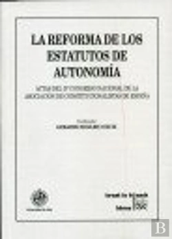 Bertrand.pt - La Reforma De Los Estatutos De Autonomía
