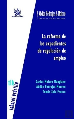 Bertrand.pt - La Reforma De Los Expedientes De Regulación De Empleo