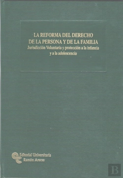 Bertrand.pt - La Reforma Del Derecho De La Persona Y De La Familia
