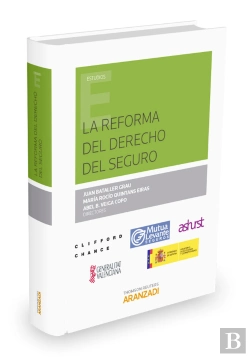 Bertrand.pt - La Reforma Del Derecho Del Seguro