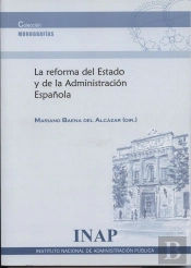 La Reforma Del Estado Y De La Admnistración Española