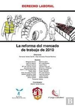 Bertrand.pt - La Reforma Del Mercado De Trabajo De 2010