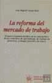 La Reforma Del Mercado De Trabajo