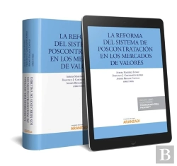 Bertrand.pt - La Reforma Del Sistema De Poscontratación En Los Mercados De Valores (Papel + E-Book)