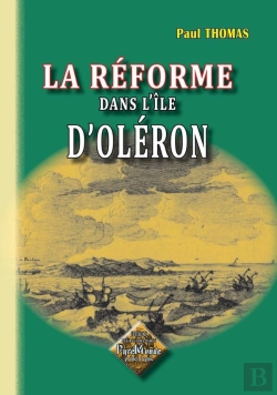 Bertrand.pt - La Réforme Dans L'Île D'Oléron