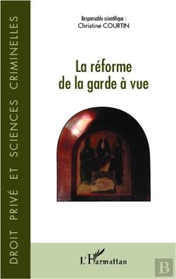Bertrand.pt - La Réforme De La Garde A Vue