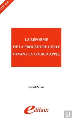 Bertrand.pt - La Réforme De La Procédure Civile Devant La Cour D'Appel