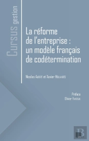 La Réforme De L'Entreprise : Un Modèle Français De Codétermination