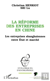 La Reforme Des Entreprises En Chine