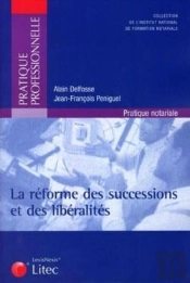 La Réforme Des Successions Et Des Libéralités