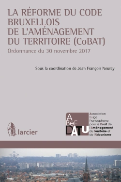 Bertrand.pt - La Réforme Du Code Bruxellois De L'Aménagement Du Territoire (Cobat)