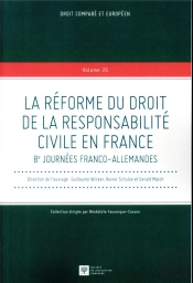 La Réforme Du Droit De La Responsabilité Civile En France