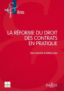 Bertrand.pt - La Réforme Du Droit Des Contrats En Pratique