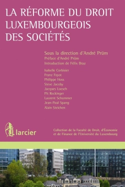 Bertrand.pt - La Réforme Du Droit Luxembourgeois Des Sociétés