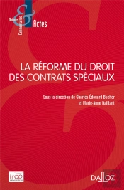 La Reforme Du Droits Des Contrats Speciaux