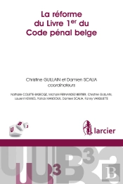 La Reforme Du Livre 1<Sup>Er</Sup> Du Code Penal Belge