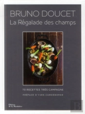La Régalade Des Champs