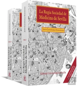 Bertrand.pt - La Regia Sociedad De Medicina De Sevilla . 2 Vol.