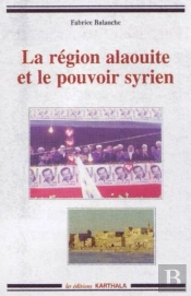 La Région Alaouite Et Le Pouvoir Syrien