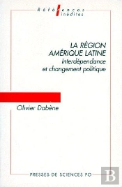 La Région Amérique Latine : Interdépendance Et Changement Politique