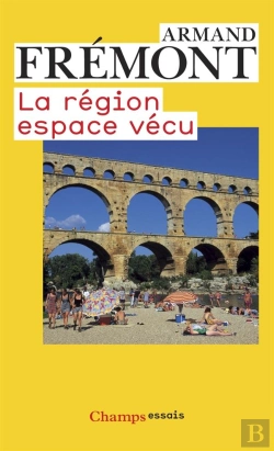 Bertrand.pt - La Région, Espace Vécu