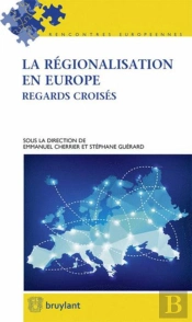 La Régionalisation En Europe