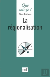 La Régionalisation