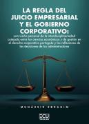 La Regla Del Juicio Empresarial Y El Gobierno Corporativo: U