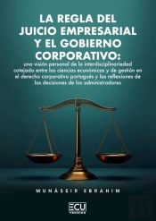 La Regla Del Juicio Empresarial Y El Gobierno Corporativo: U