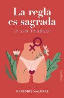 La Regla Es Sagrada Y Sin Tabues