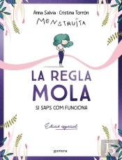 La Regla Mola (Si Saps Com Funciona). Edicio Especial Amb Contingut Exclusiu
