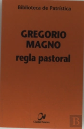 La Regla Pastoral