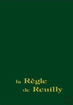 Bertrand.pt - La Règle De Reuilly