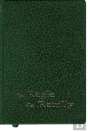 La Regle De Reuilly