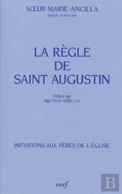 La Règle De Saint Augustin