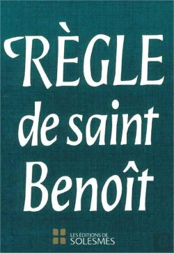 Bertrand.pt - La Règle De Saint Benoit