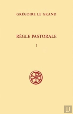 Bertrand.pt - La Règle Pastorale Tome 1