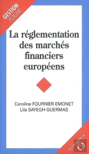 La Réglementation Des Marchés Financiers Européens