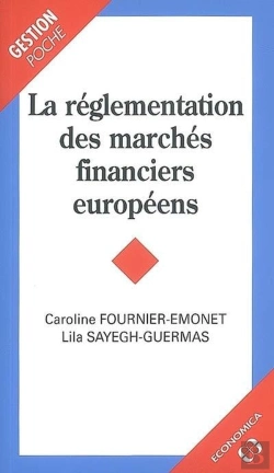 Bertrand.pt - La Réglementation Des Marchés Financiers Européens