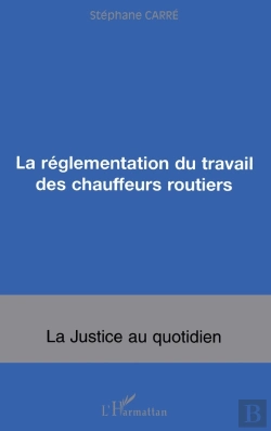 Bertrand.pt - La Réglementation Du Travail Des Chauffeurs Routiers