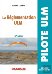 La Réglementation Ulm (12e Édition)