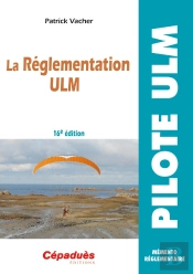 La Réglementation Ulm (16e Édition)