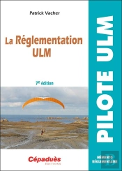 La Réglementation Ulm (7e Édition)