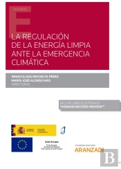 La Regulación De La Energía Limpia Ante La Emergencia Climática (Papel + E-Book)