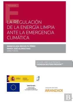 Bertrand.pt - La Regulación De La Energía Limpia Ante La Emergencia Climática (Papel + E-Book)
