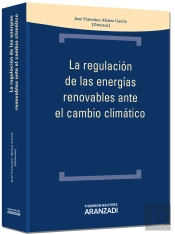 La Regulación De Las Energías Renovables En El Cambio Climático